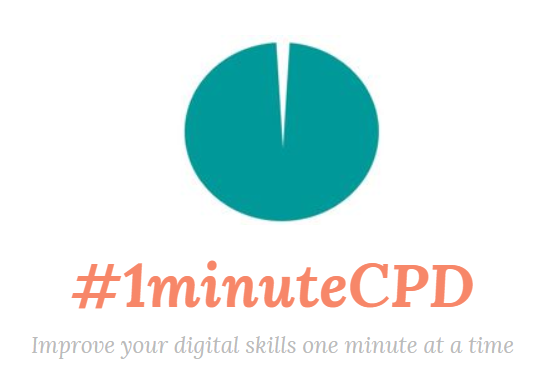 1 minute cpd, improve your digital skills one minute at a time